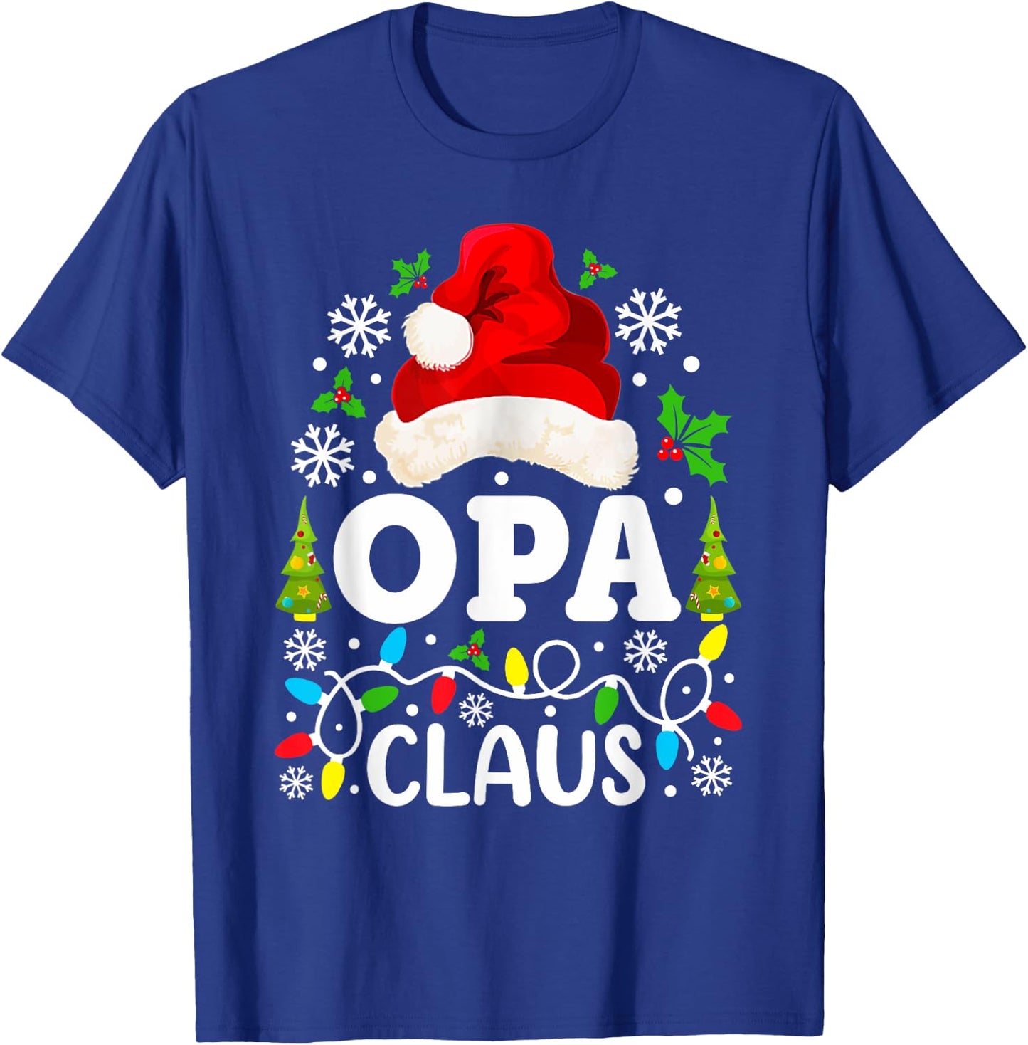 Opa Claus Funny Christmas Family Matching Grandpa T-Shirt - T-Shirt | Royal