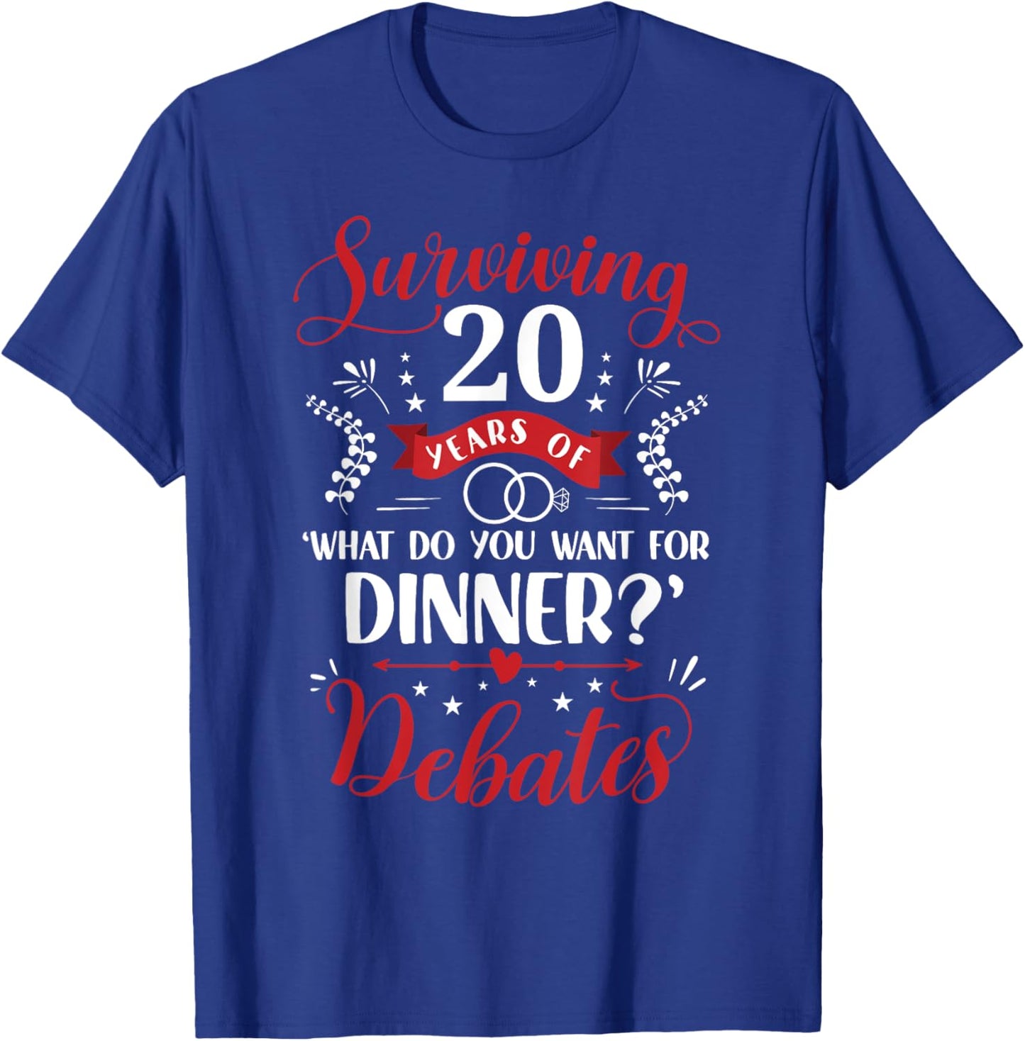 Funny Married Couples Him or Her | 20th Wedding Anniversary T-Shirt - T-Shirt | Royal