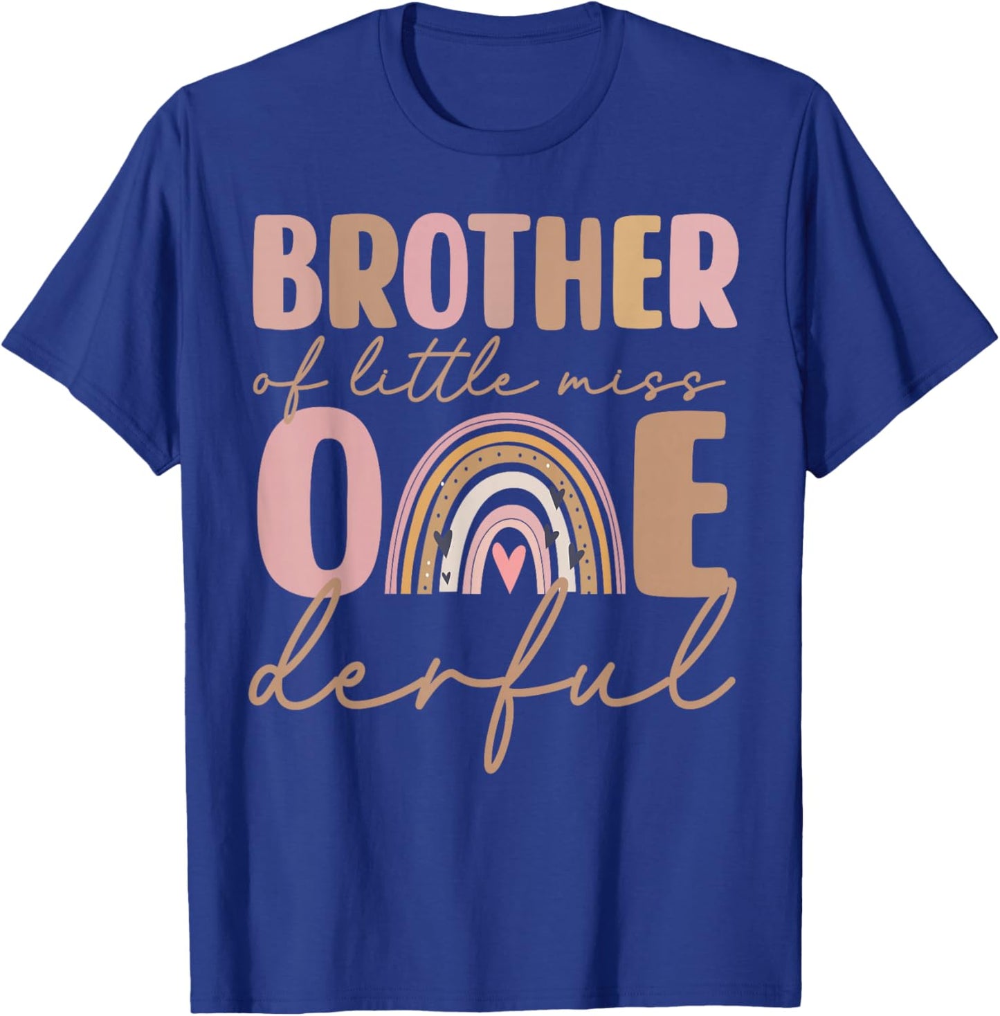 Brother of Little Miss Onederful First Birthday Boho Rainbow T-Shirt - T-Shirt | Royal
