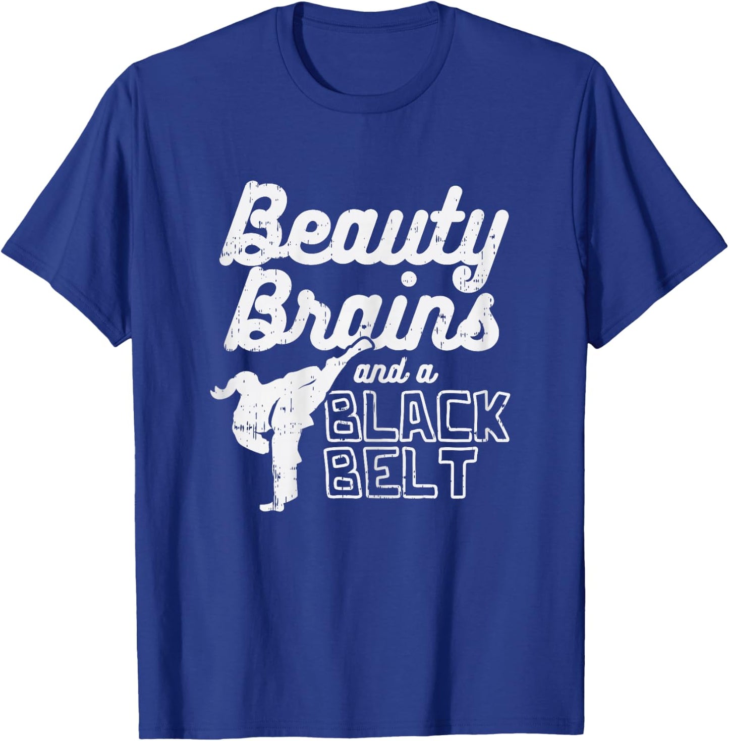 Beauty Brains Black Belt Girl Karate Kick Taekwondo Gift T-Shirt - T-Shirt | Royal