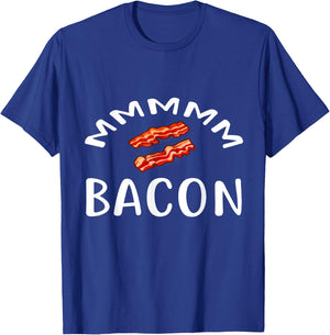 MMM...BACON T Shirt for Bacon Lovers & Foodies BACON T-Shirt - T-Shirt | Royal
