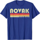 NOVAK Surname Funny Retro Vintage 80s 90s Birthday Reunion T-Shirt - T-Shirt | Royal