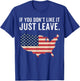 Betsy Ross If You Don't Like It Just Leave Patriotic Flag Women Men T-Shirt - T-Shirt | Royal