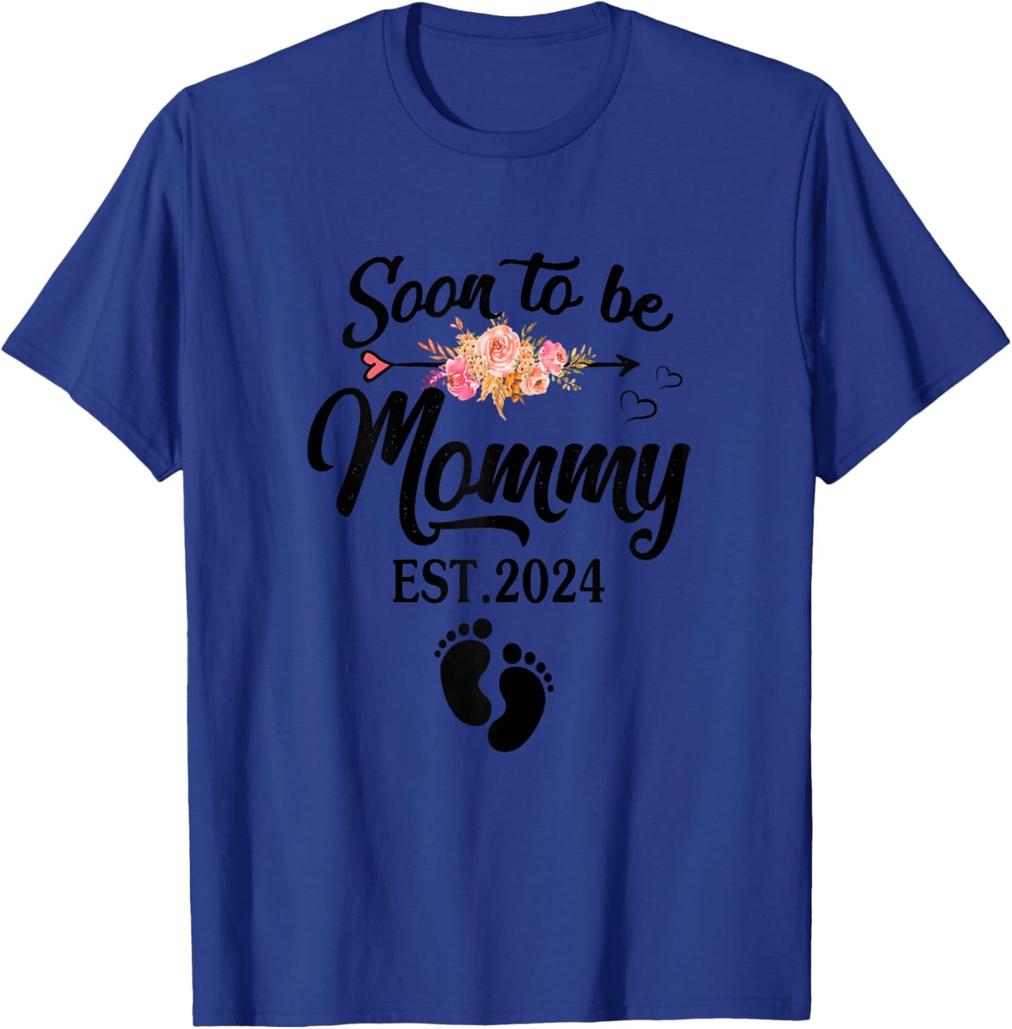 Soon to be Mommy 2024 Mother's Day First Time Mom Pregnancy T-Shirt - T-Shirt | Royal