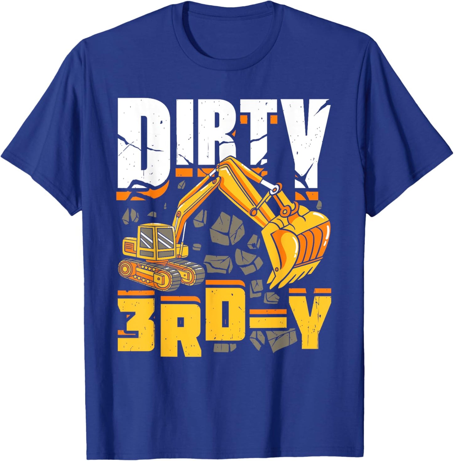 Construction 3rd Birthday Boy Dirty 3rd-Y Excavator Funny T-Shirt - T-Shirt | Royal