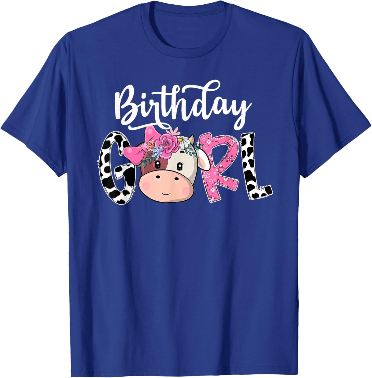 Birthday Girl Shirt Cow Farm Family Party T-Shirt - T-Shirt | Royal