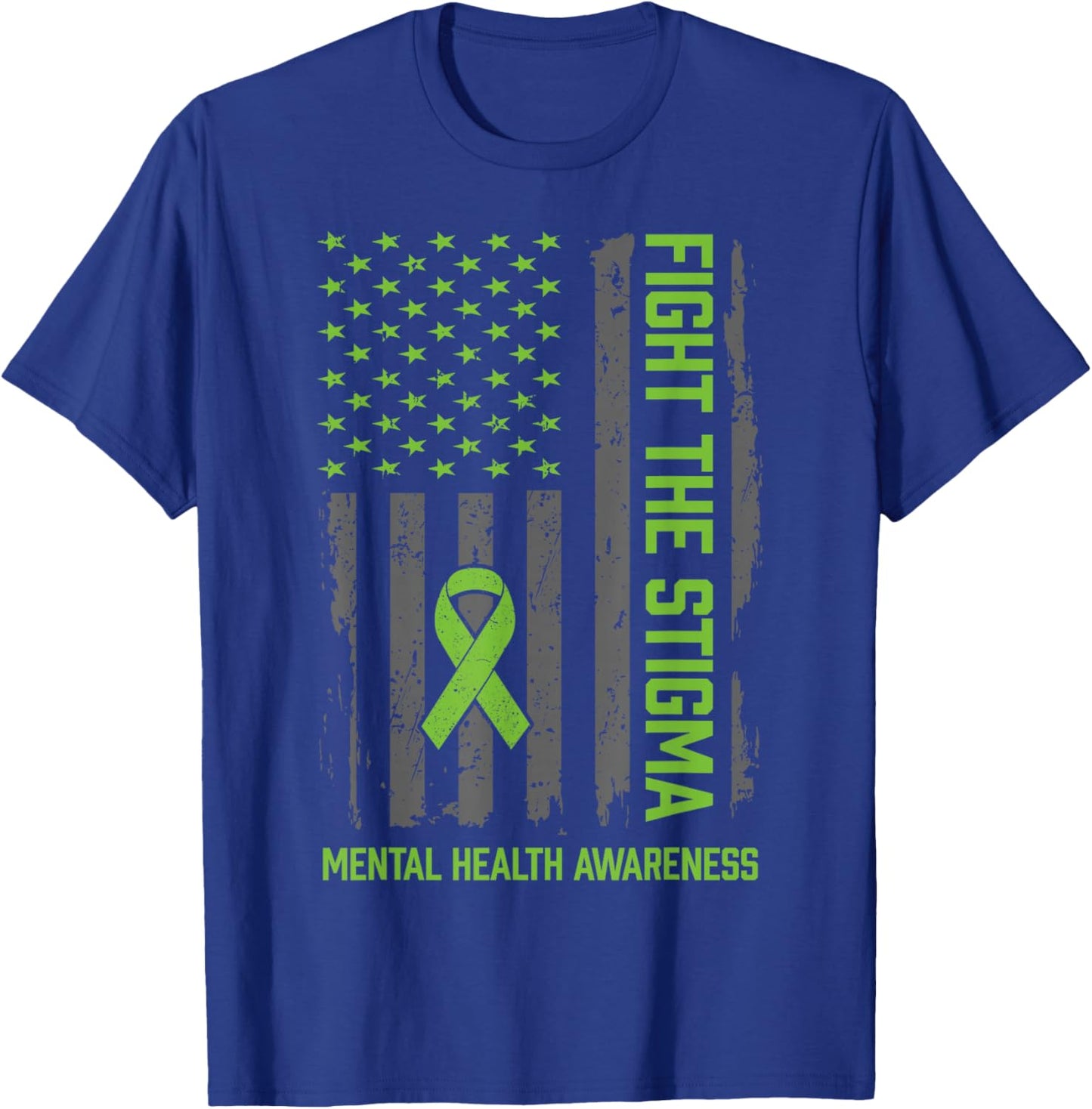 Mental Health Awareness Shirt Fight The Stigma Mental Health T-Shirt - T-Shirt | Royal