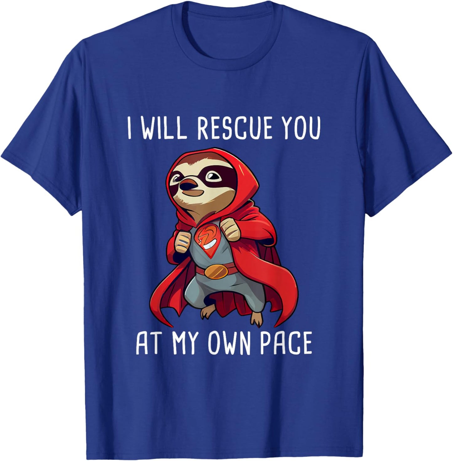 Funny Sloth Superhero Sloth Super Hero Cape Sloth Lover T-Shirt - T-Shirt | Royal