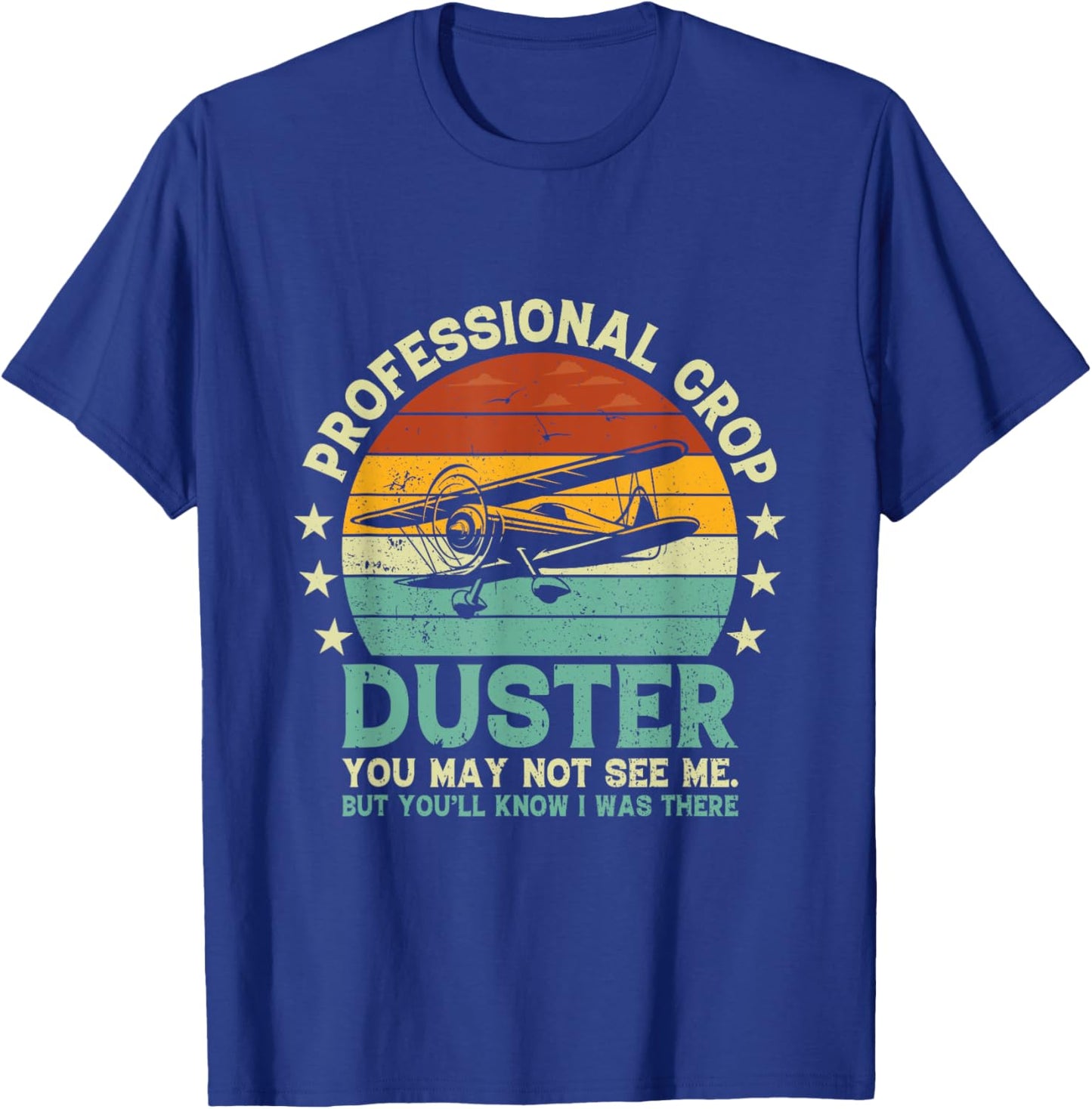 Sarcastic Professional Crop Duster Funny Adult T-Shirt - T-Shirt | Royal