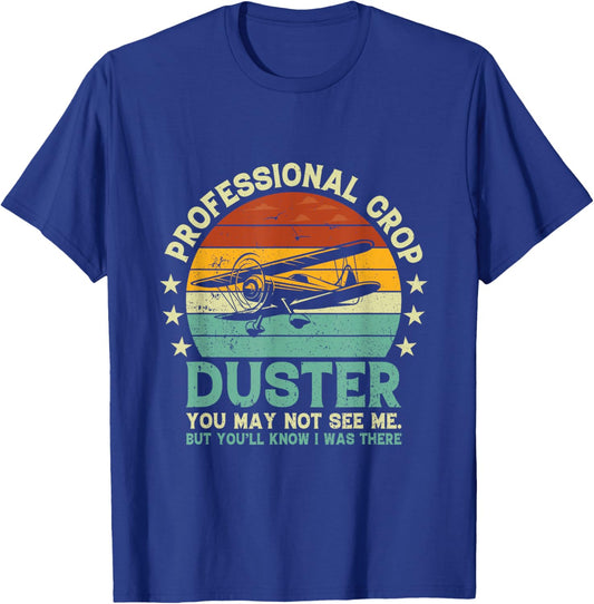 Sarcastic Professional Crop Duster Funny Adult T-Shirt - T-Shirt | Royal