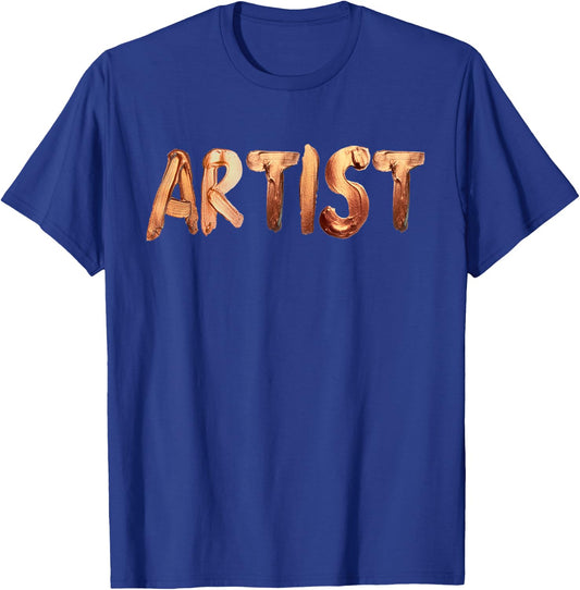 Artist Painters Creators Talent Artistic Men Kids Teens Girl T-Shirt - T-Shirt | Royal