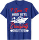 Cruising Couple Cruise Love It When We'Re Cruisin Together T-Shirt - T-Shirt | Royal