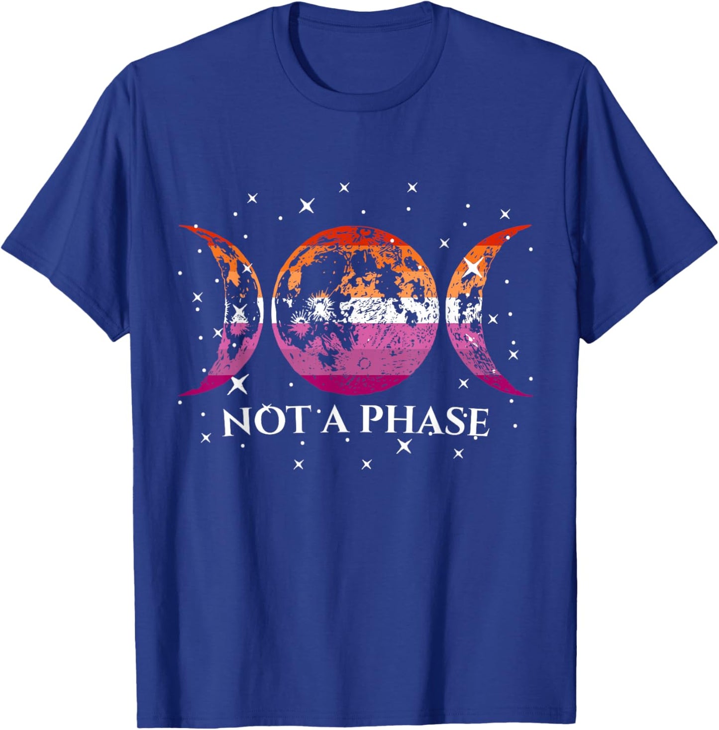 Funny Lesbian Pride Flag Not A Phase T-Shirt - T-Shirt | Royal