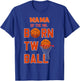 Mama of the Mr. Born TWO Ball Basketball Theme 2nd Birthday T-Shirt - T-Shirt | Royal