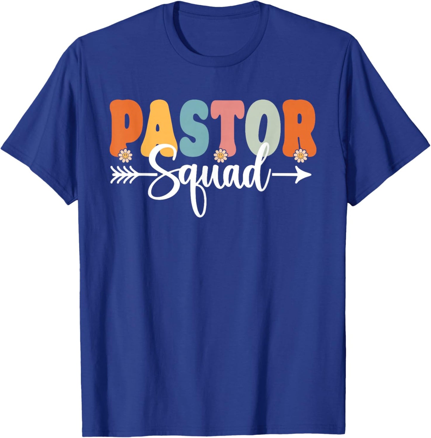 Pastor Squad Back To School Teachers Students Pastor Crew T-Shirt - T-Shirt | Royal