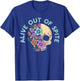 Alive Out Of Spite Skull quote T-Shirt - T-Shirt | Royal