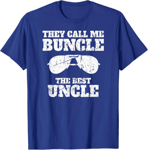 Buncle - They Call me Buncle - The Best Uncle Funny T-Shirt - T-Shirt | Royal