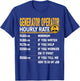 Generator Operator Hourly Rate - Funny Generator Technician T-Shirt - T-Shirt | Royal