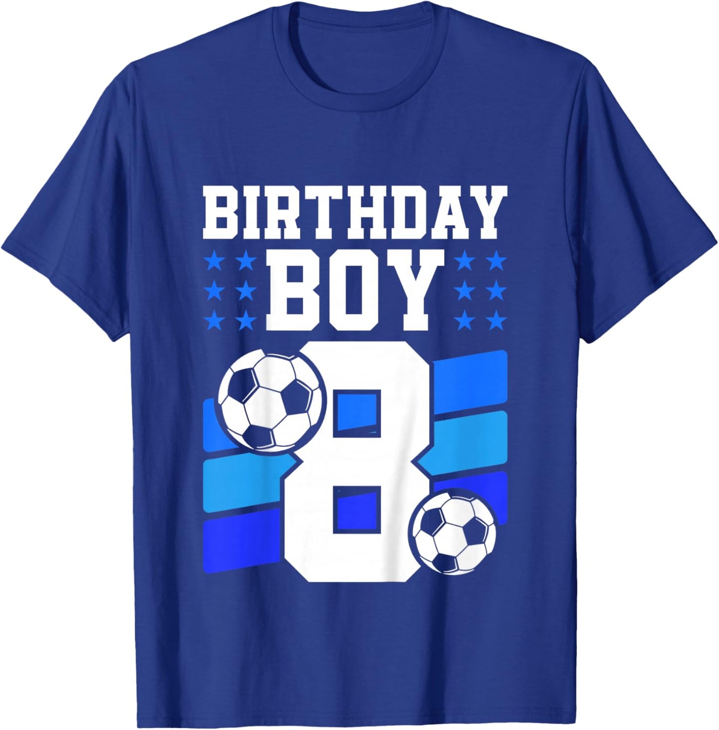 Kids 8 Years Old Boy 8th Birthday Gift Bday Soccer Birthday Boy T-Shirt - T-Shirt | Royal