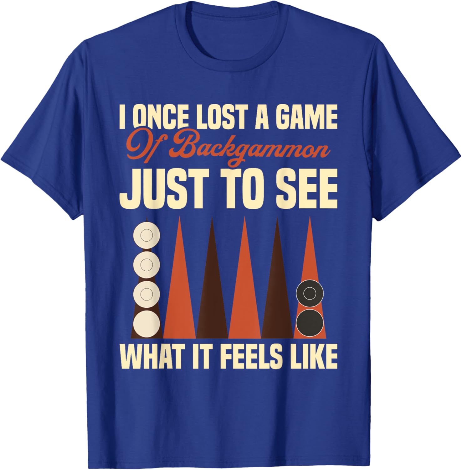 Backgammon Board Game Player Chips Pieces Backgammon T-Shirt - T-Shirt | Royal