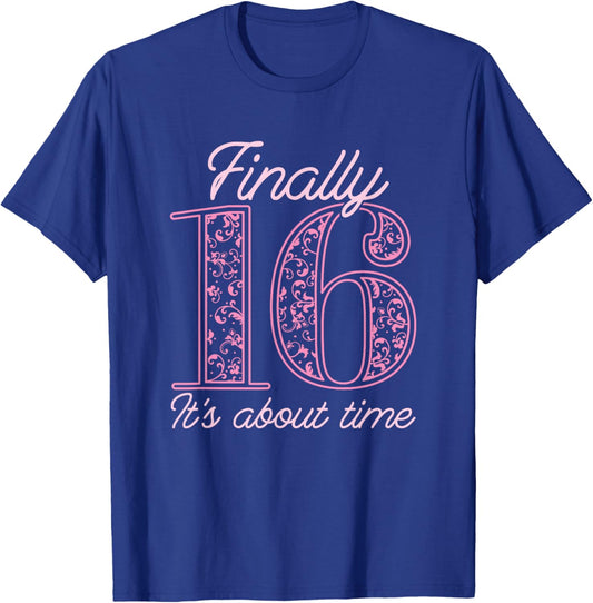 Sweet Sixteen 16th Birthday - Teen Girl Sweet 16 T-Shirt - T-Shirt | Royal