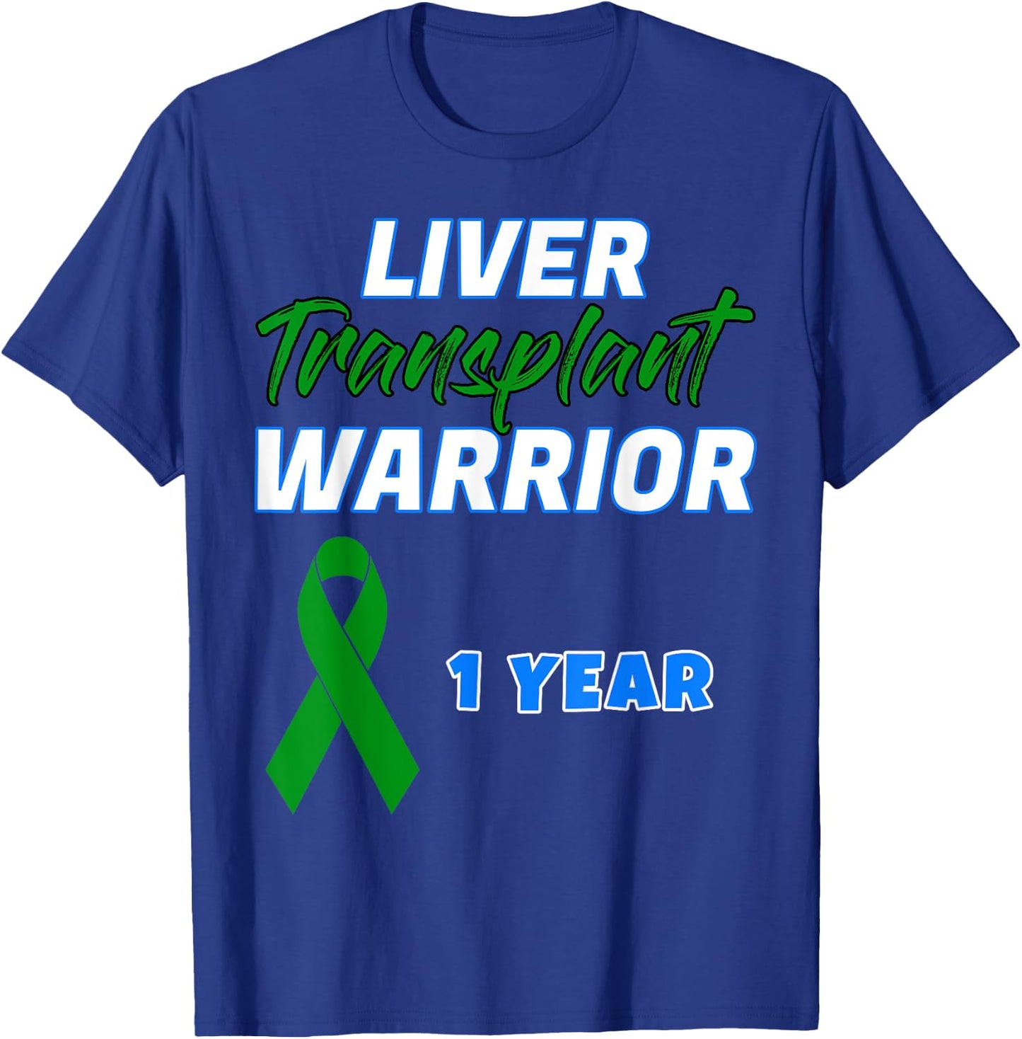 Liver Transplant First Anniversary One Year gift organ T-Shirt - T-Shirt | Royal