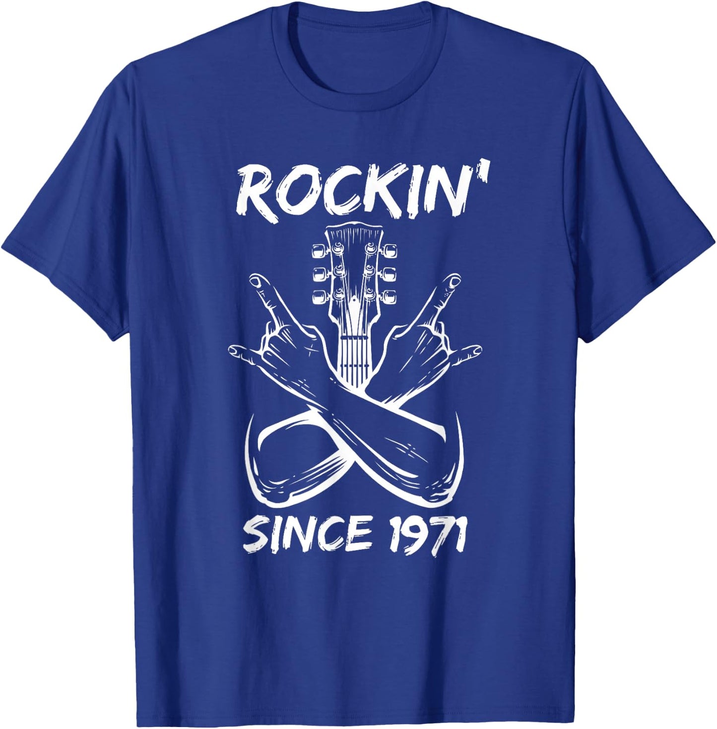 Rockin' Since 1971 Rock 54th Birthday Guitar 54 Years Old T-Shirt - T-Shirt | Royal
