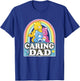 Care Bears Caring Dad Retro Rainbow Grumpy Group Shot T-Shirt - T-Shirt | Royal