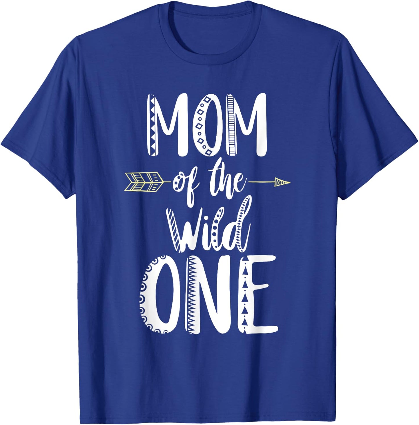 Mom Of The Wild One Shirt T-Shirt - T-Shirt | Royal