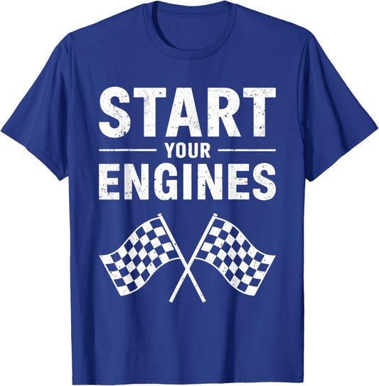 Start Your Engines Shirt Checkered Flag Men Women Racing Day T-Shirt - T-Shirt | Royal