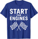 Start Your Engines Shirt Checkered Flag Men Women Racing Day T-Shirt - T-Shirt | Royal
