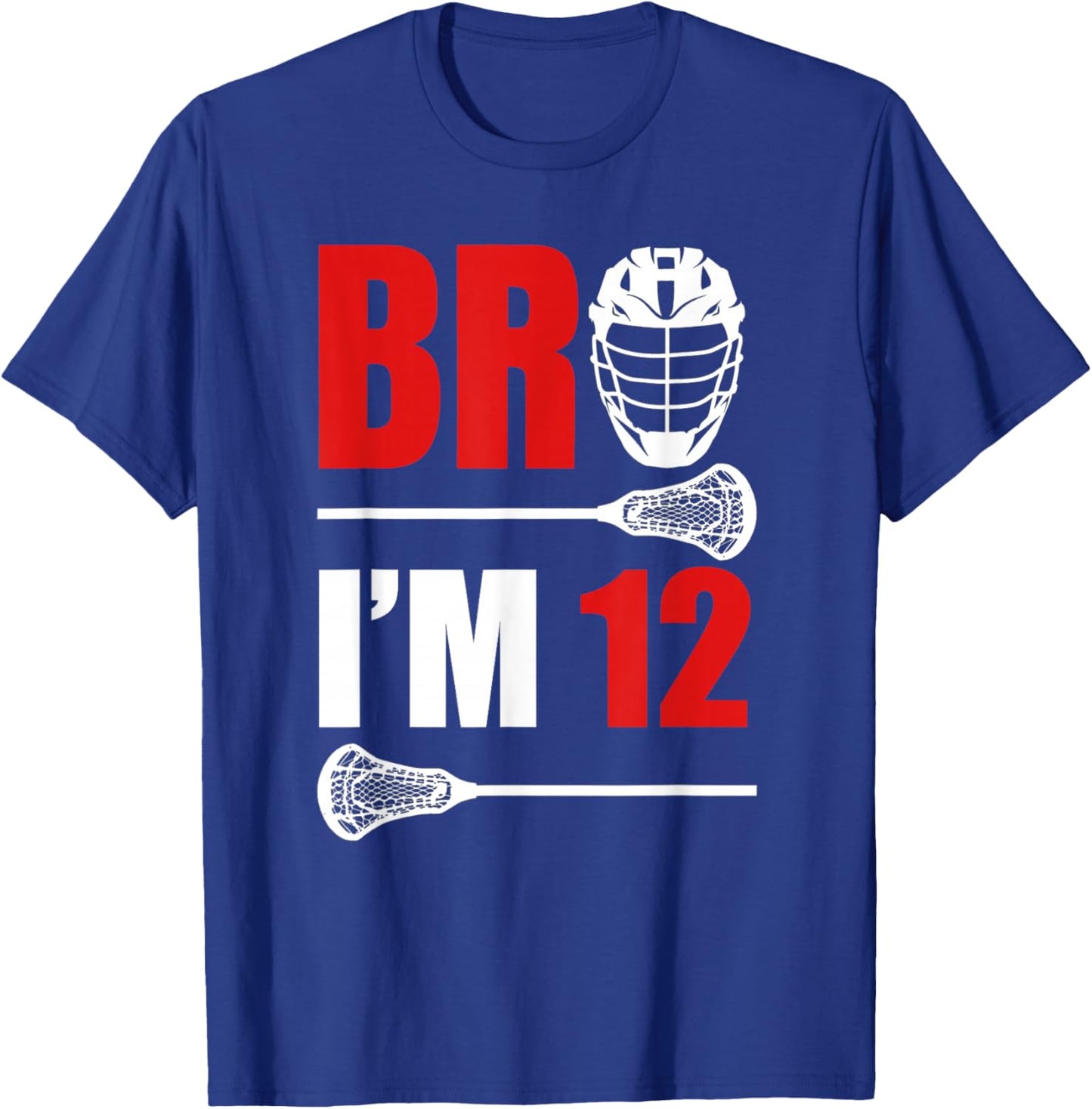 12th Birthday Shirt Boy Bro I'm 12 Year Old Lacrosse Theme T-Shirt - T-Shirt | Royal