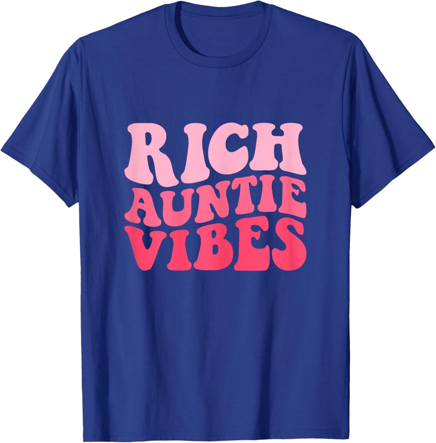 Groovy Rich Auntie Vibes Aunt Funny Best Aunty Mothers Day T-Shirt - T-Shirt | Royal