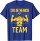 Calisthenics Team Bodyweight Fitness Workout Calisthenics T-Shirt - T-Shirt | Royal