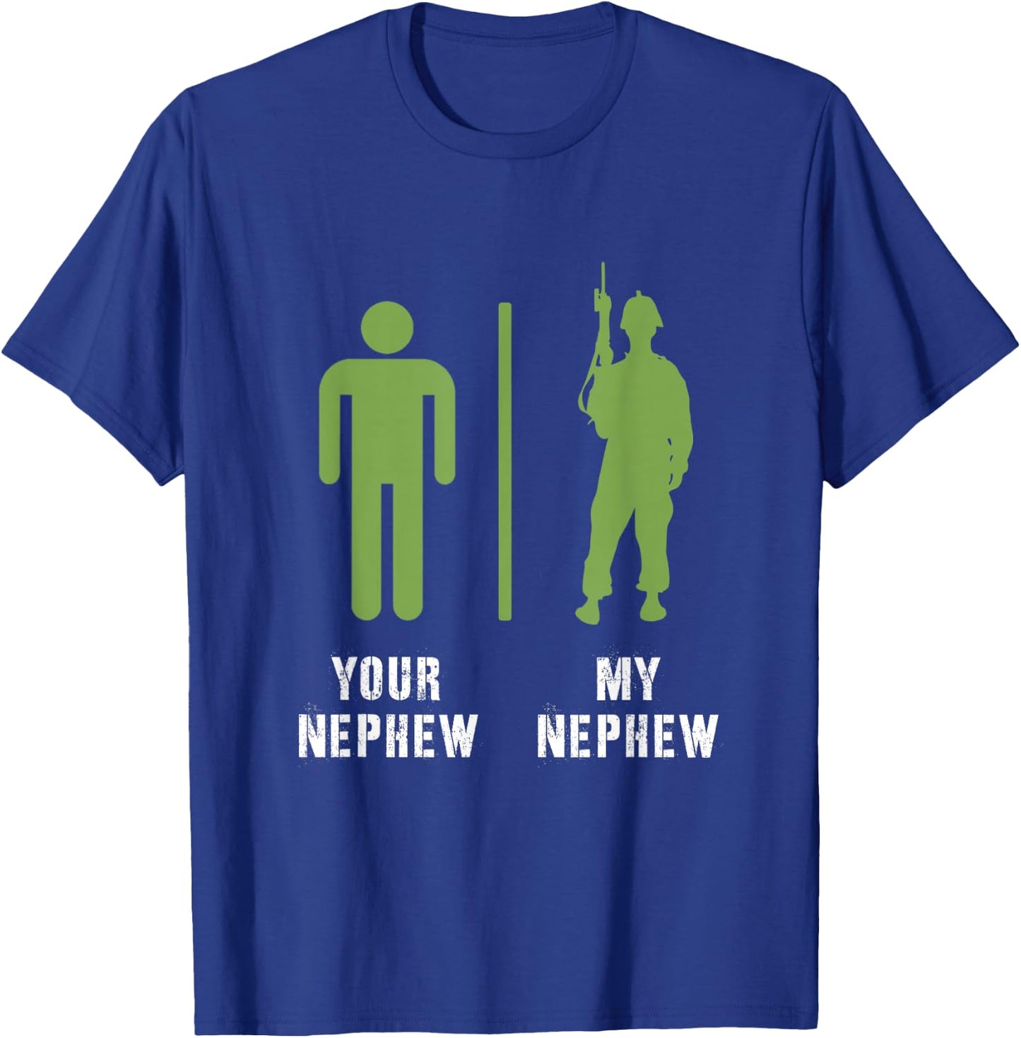Your Nephew My Nephew Proud Military Soldier Veteran Icon T-Shirt - T-Shirt | Royal