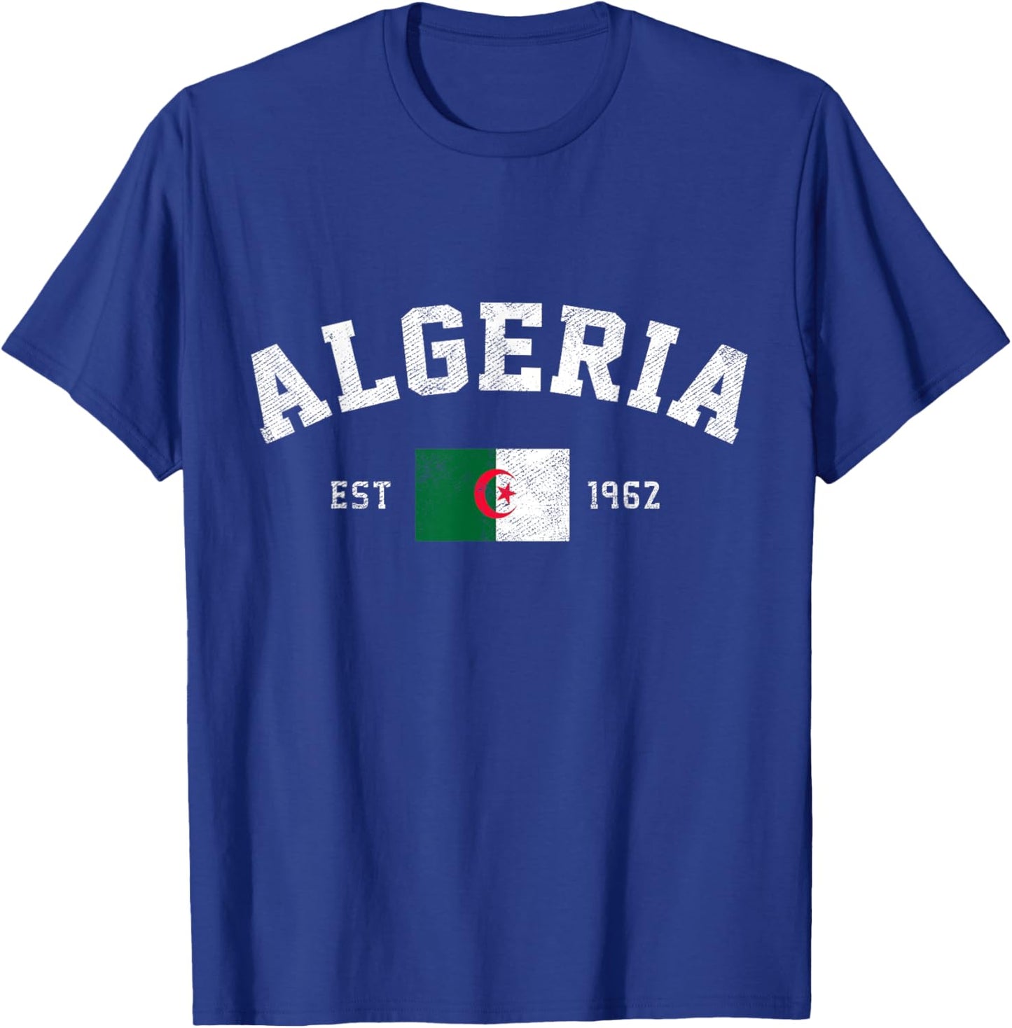 Algeria Est. 1962 Algerian Flag Independence Day T-Shirt - T-Shirt | Royal