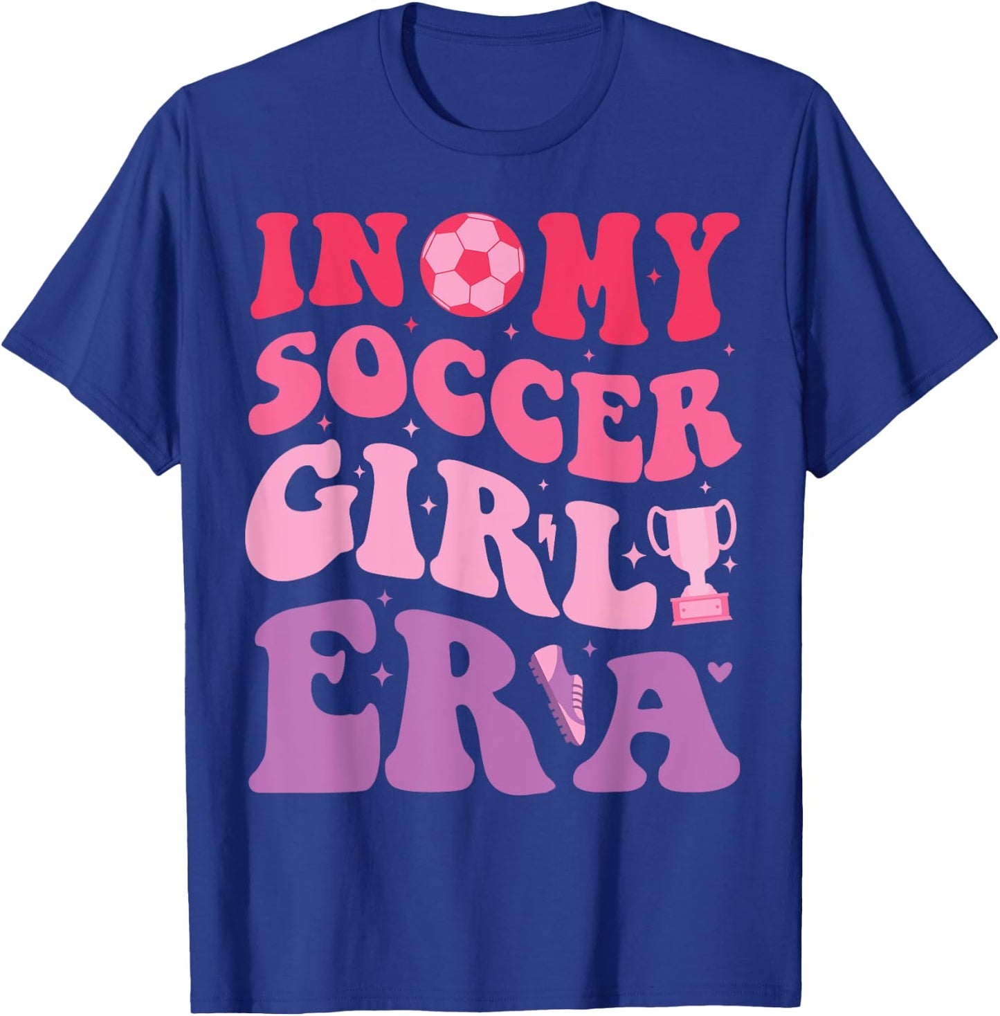 Groovy Retro In My Soccer Girl Era Design Cute Soccer Girl T-Shirt - T-Shirt | Royal
