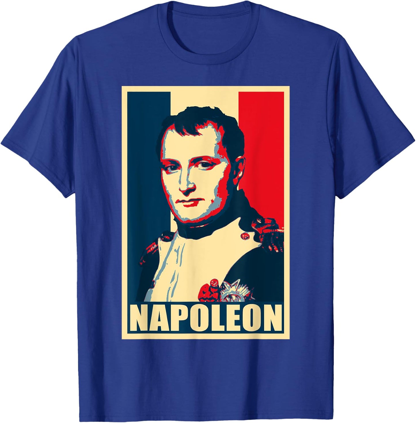 Napoleon Propaganda Poster Pop Art T-Shirt - T-Shirt | Royal