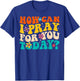 Groovy Christian Prayer How Can I Pray For You Today Vintage - Adult Christian Prayer - Black - Small - Short Sleeve - Cotton Blend - - Regular Fit T-Shirt - T-Shirt | Royal