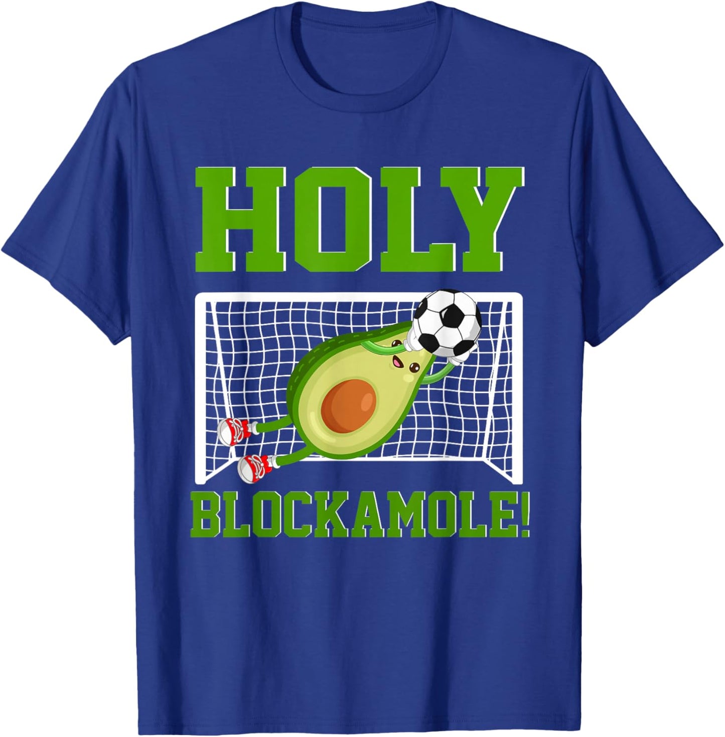 Holy Blockamole Avocado Soccer Goalkeeper Soccer Goalie T-Shirt - T-Shirt | Royal