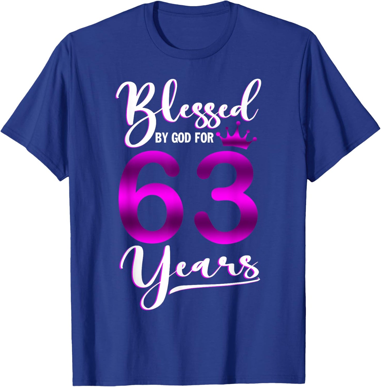 Vintage Blessed by God For 63 Years Old Happy 63rd Birthday T-Shirt - T-Shirt | Royal