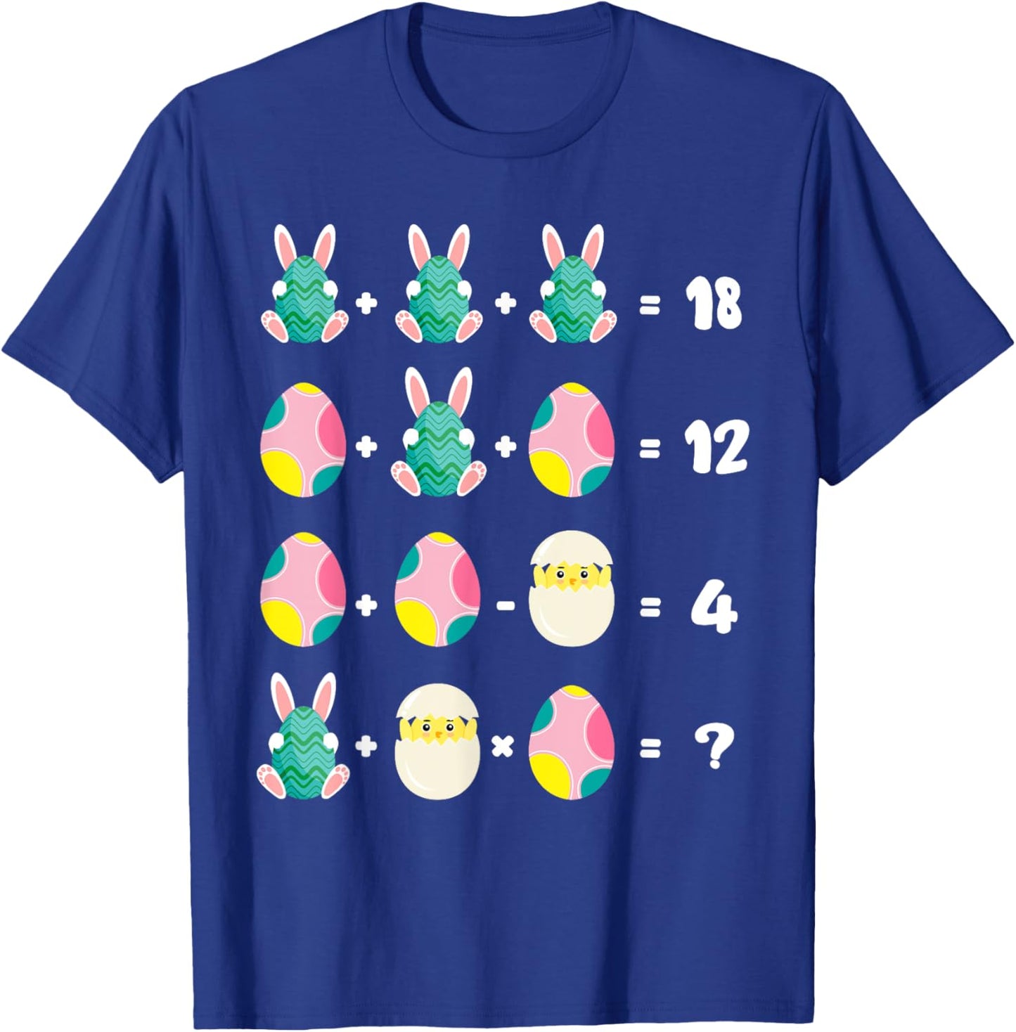 Order Of Operations Quiz Math Teacher Easter Chicken Rabbit T-Shirt - T-Shirt | Royal