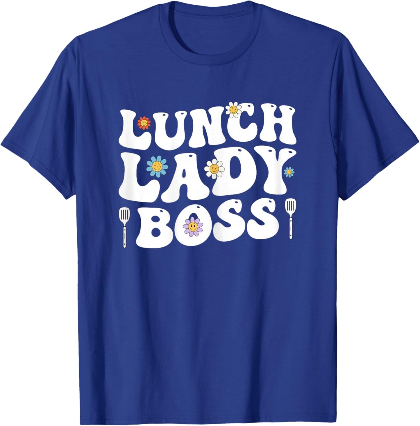 Lunch Lady Boss Food Servers School Cafeteria Worker Women T-Shirt - T-Shirt | Royal