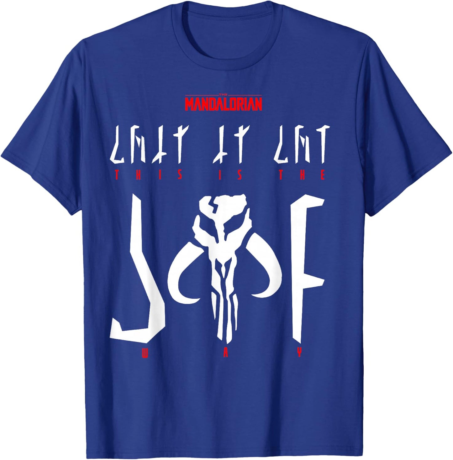 Star Wars The Mandalorian This Is The Way Translation T-Shirt - T-Shirt | Royal