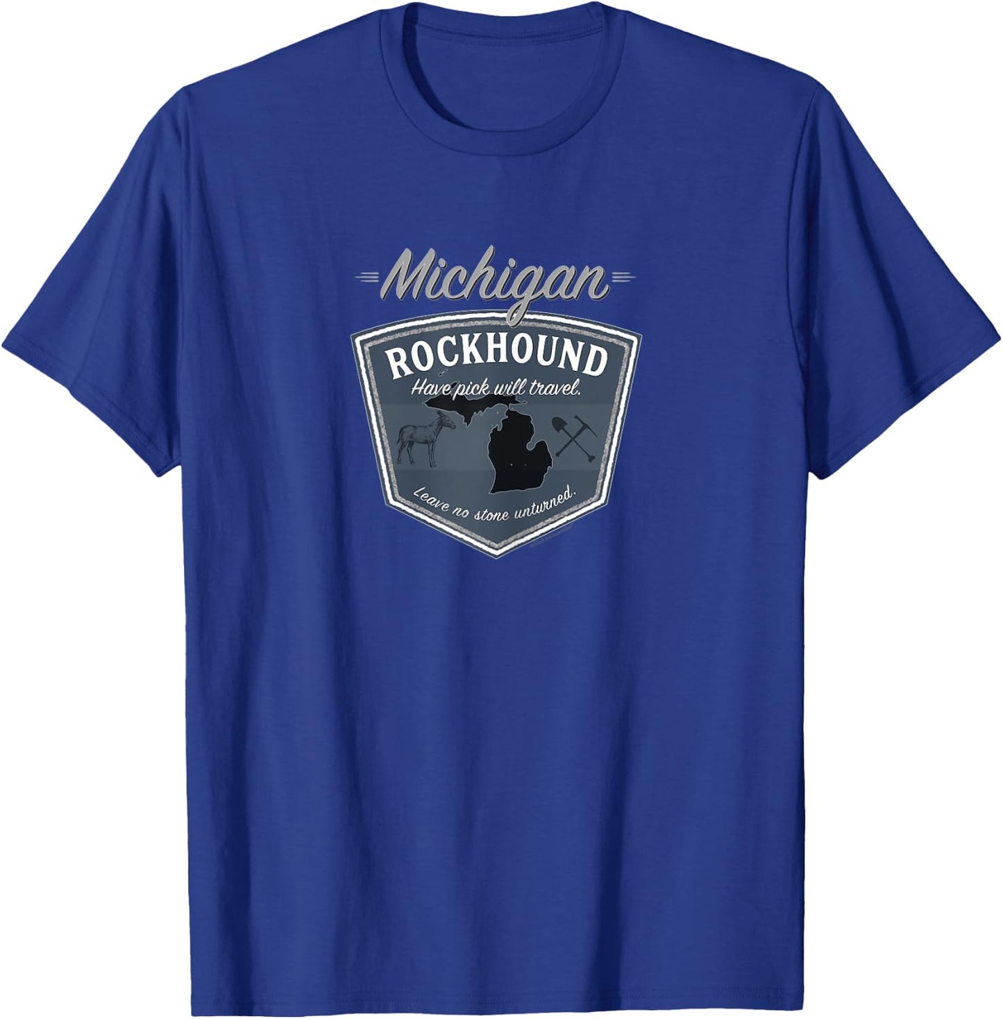 Michigan Rockhound ~ Rock Collector Gifts & Gear T-Shirt - T-Shirt | Royal