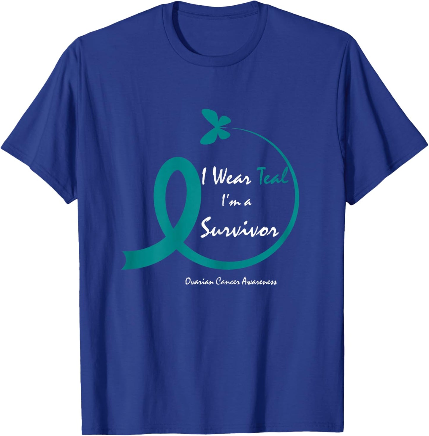 Cute Ovarian Cancer Survivor Gifts Teal Butterfly Awareness T-Shirt - T-Shirt | Royal