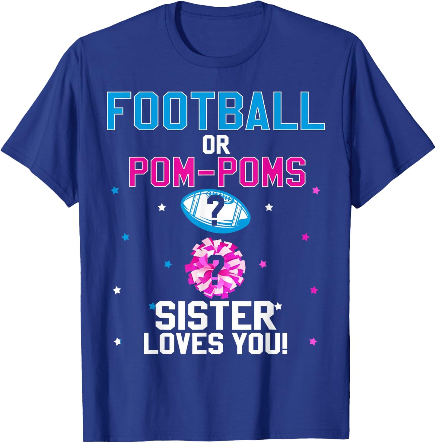 Football or Pom Poms Cheerleader Sister Loves You Baby T-Shirt - T-Shirt | Royal