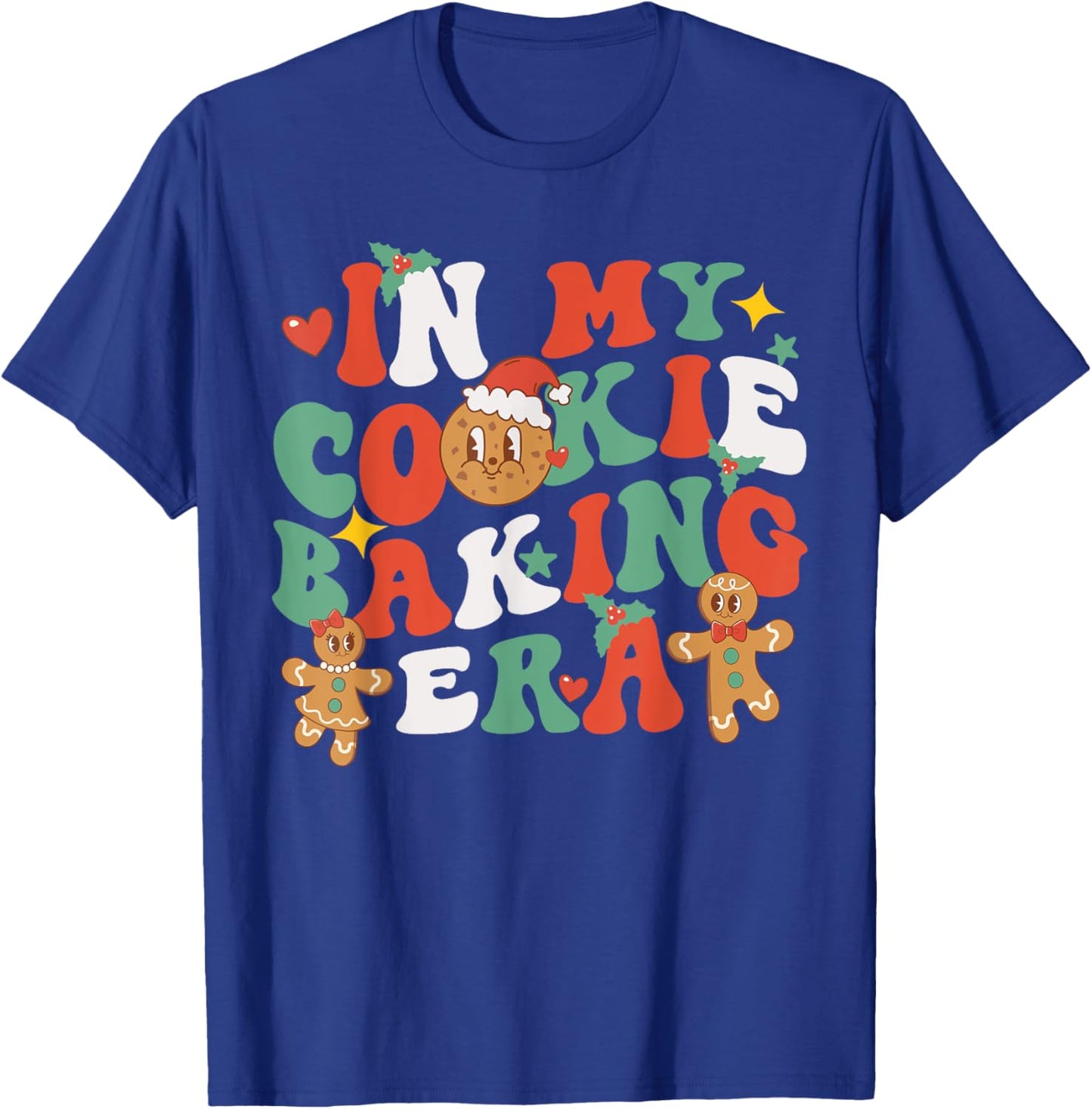 In My Cookie Baking Era Funny Holiday Baker Groovy Retro T-Shirt - T-Shirt | Royal