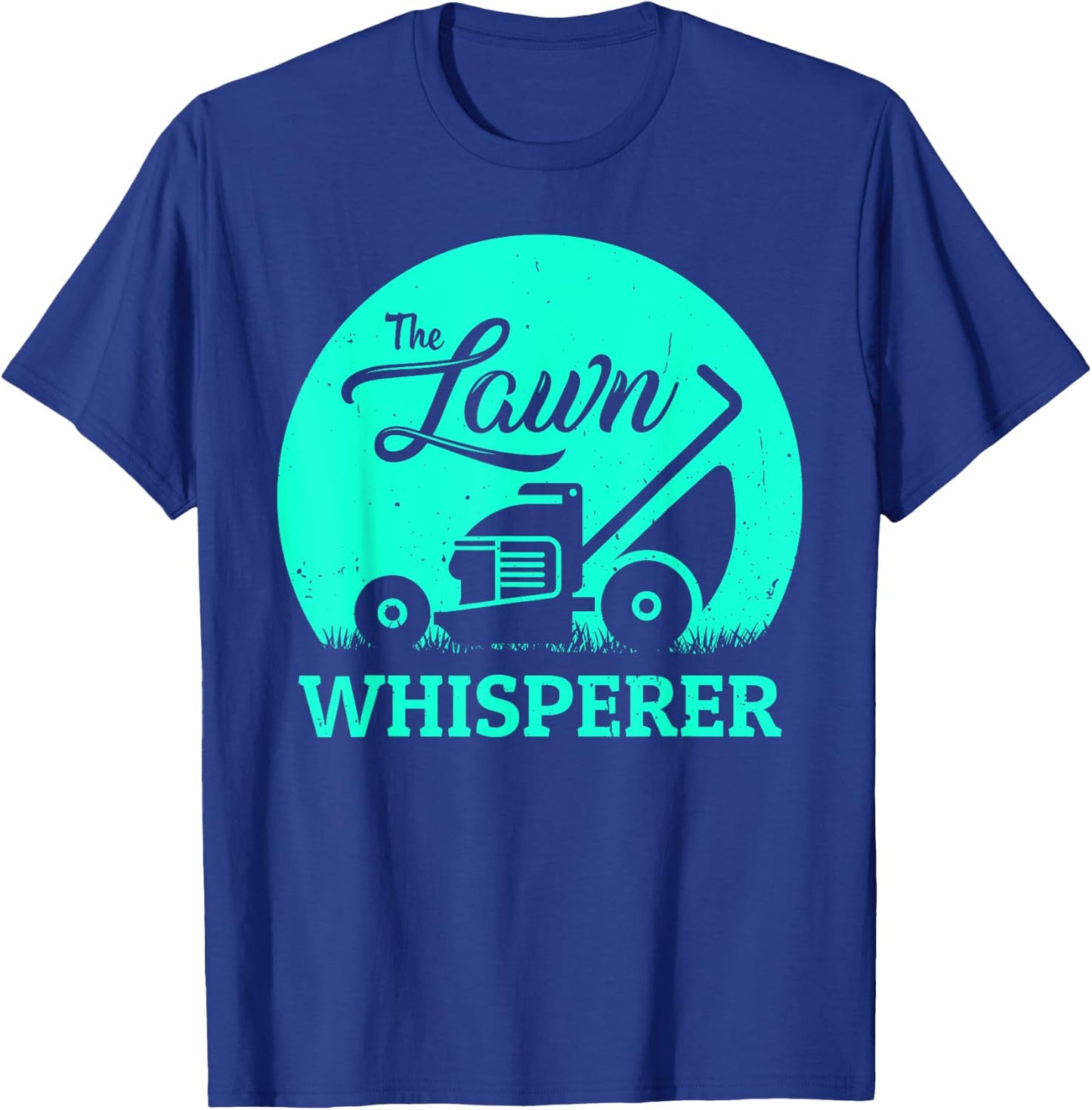 Lawn Whisperer Funny Gardener Lawn Mower Gag Outfit T-Shirt - T-Shirt | Royal