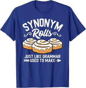 Synonym Rolls Grammar Teacher Life Vocabulary English School Women Kids T-Shirt - T-Shirt | Royal